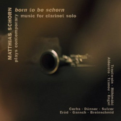 Matthias Schorn: Born to Be Schorn - COMPACT DISCS