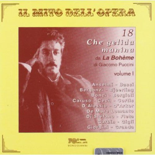 Various Artists: Che Gelida Manina I / Various - COMPACT DISCS