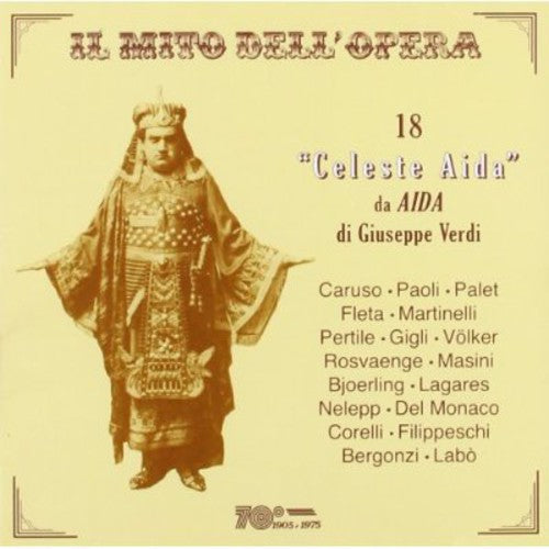 Verdi / Caruso / Bergonzi / Paoli / Gigli: 18 Celeste Aida Da Aida Di Giuseppe Verdi - COMPACT DISCS