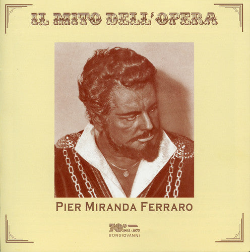 Pier Miranda Ferraro: Mito Dell Opera - COMPACT DISCS