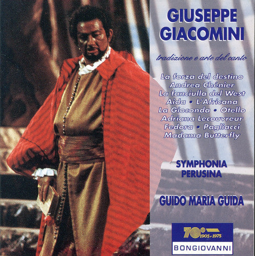 Giuseppe Giacomini: Arias: Andrea Chenier, Aida, Giaconda, Etc - COMPACT DISCS