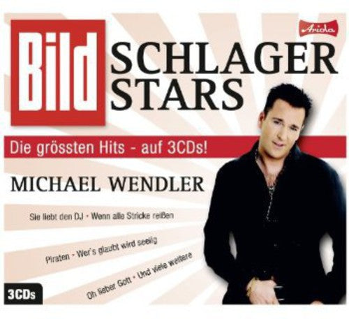 Michael Wendler: Bild Schlager Stars - COMPACT DISCS
