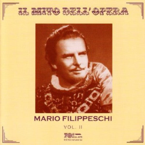 Mario Filippeschi: Tenor 2 - COMPACT DISCS