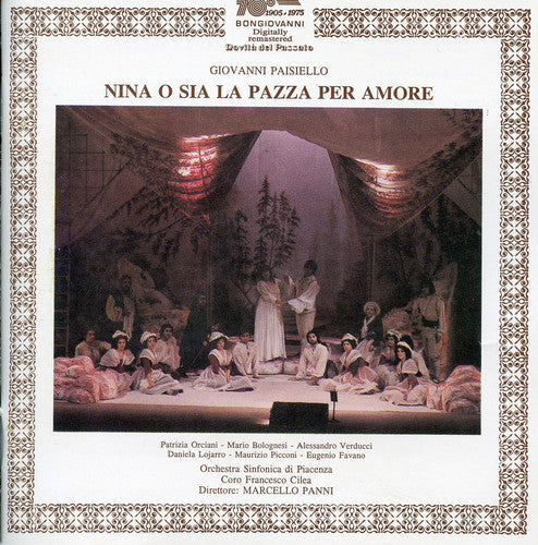 Giovanni Paisiello: Nina O Sia la Pazza Per Amore - COMPACT DISCS