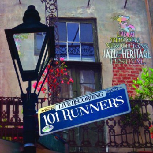 101 Runners: Live at Jazzfest 2013 - COMPACT DISCS