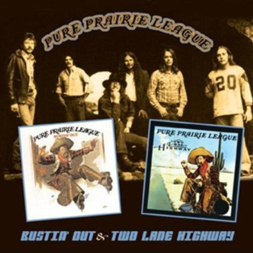 Pure Prairie League: Bustin Out / Two Lane Highway - COMPACT DISCS