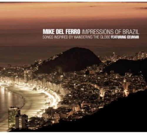 Mike del Ferro: Impressions of Brazil - COMPACT DISCS
