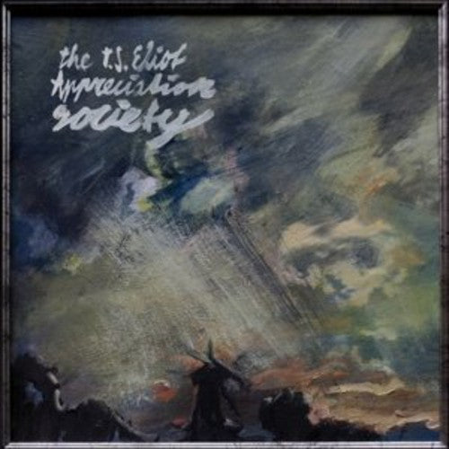 T.S. Eliot Appreciation Society: New History - VINYL LP