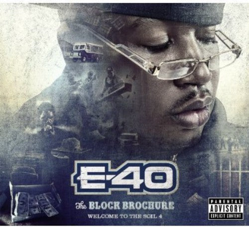E-40: Block Brochure: Welcome to the Soil 4 - COMPACT DISCS