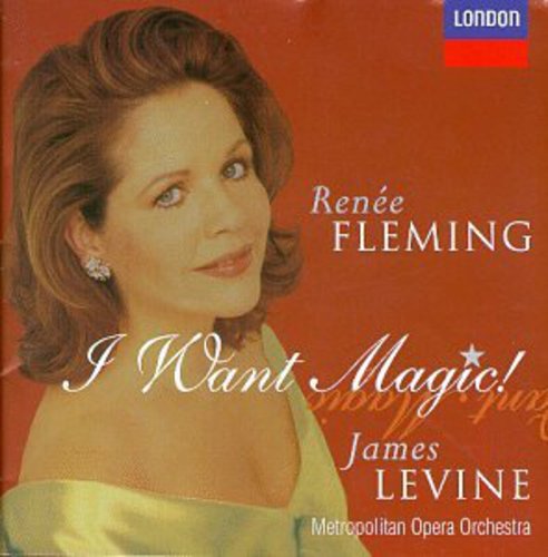 Renée Fleming: I Want Magic - COMPACT DISCS