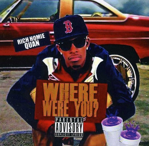 Rich Homie Quan: Where Were You? - COMPACT DISCS