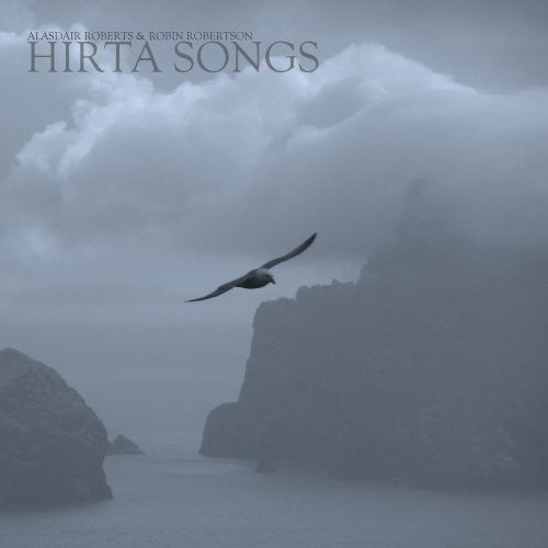 Alasdair Roberts & Robin Robertson: Hirta Songs - VINYL LP