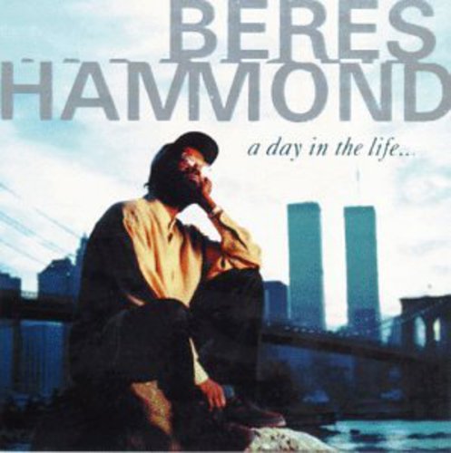 Beres Hammond: A Day in the Life... - COMPACT DISCS