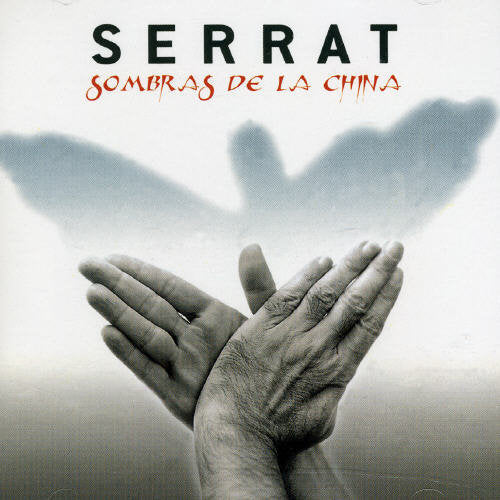 Serrat: Sombras De La China - COMPACT DISCS