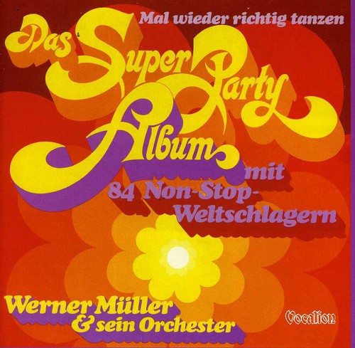 Werner Müller: Das Super Party Album - COMPACT DISCS