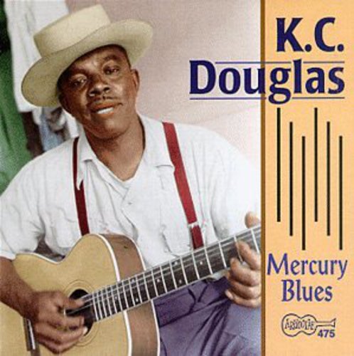 K.C. Douglas: Mercury Blues - COMPACT DISCS