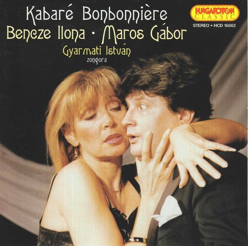 Maros, Gabor / Bencze, Ilona: Kabare Bonbonniere - COMPACT DISCS