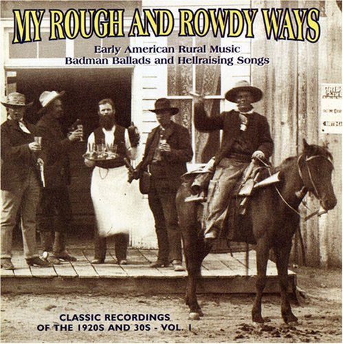 Various Artists: My Rough & Rowdy Ways 1 / Various - COMPACT DISCS