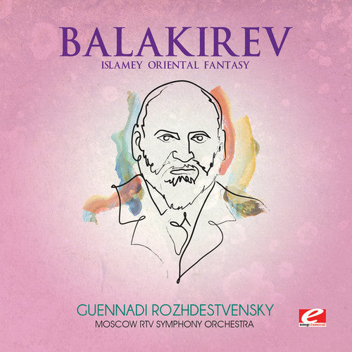 Balakirev: Islamey Oriental Fantasy - COMPACT DISCS