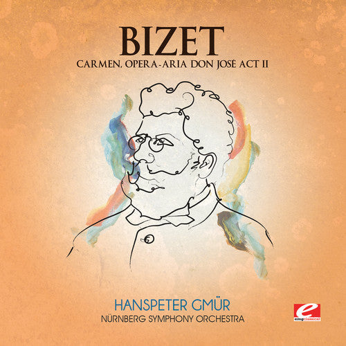 Hanspeter Gmu r: Carmen Opera - Aria Don Jose Act II - COMPACT DISCS