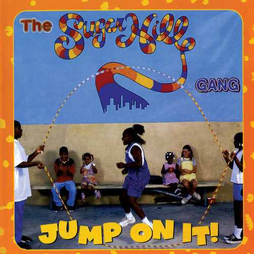 The Sugarhill Gang: Jump on It - COMPACT DISCS