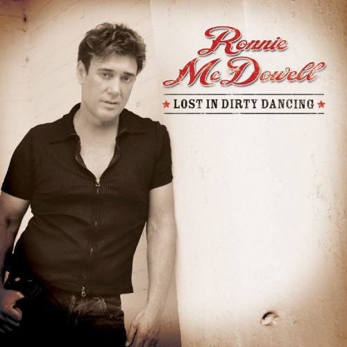 Ronnie McDowell: Lost in Dirty Dancing - COMPACT DISCS