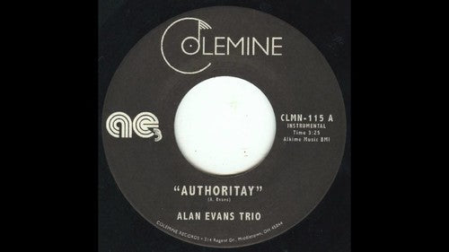 Alan Evans Trio: Authority/Drop Hop - 7-INCH SINGLE