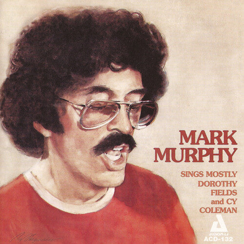 Mark Murphy: Mark Murphy Sings Mostly Dorothy Fields - COMPACT DISCS