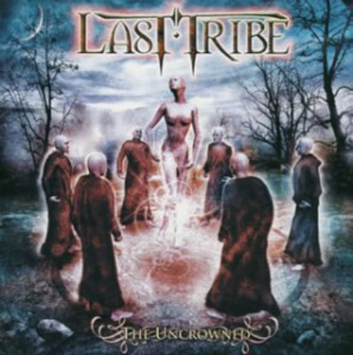 Last Tribe: Uncrowned - COMPACT DISCS