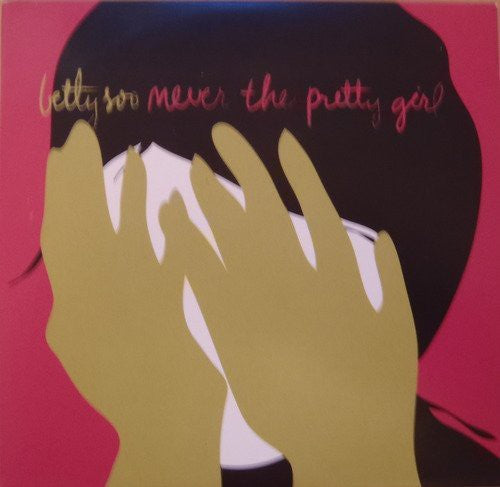 Bettysoo: Never the Pretty Girl - COMPACT DISCS