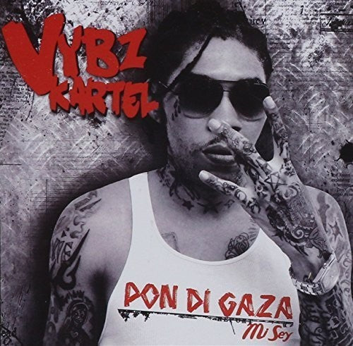 Vybz Kartel: Pon Di Gaza Mi Sey - COMPACT DISCS