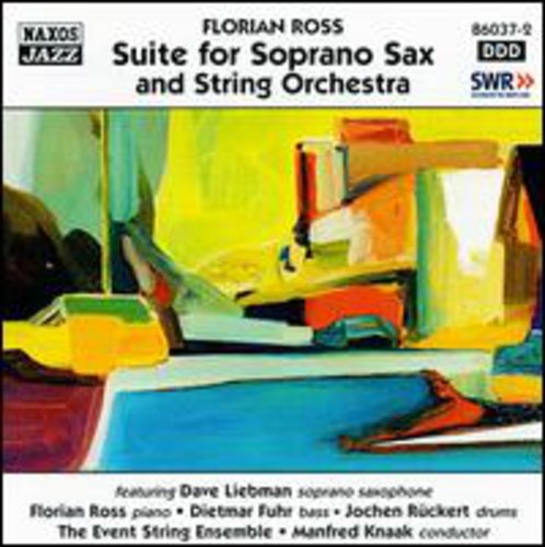 Florian Ross: Suite for Soprano Sax & String - COMPACT DISCS
