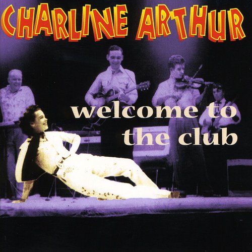 Charline Arthur: Welcome to the Club - COMPACT DISCS