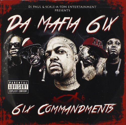 Da Mafia 6ix: 6Ix Commandments - COMPACT DISCS