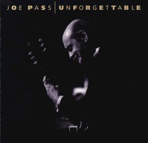 Joe Pass: Unforgettable - COMPACT DISCS