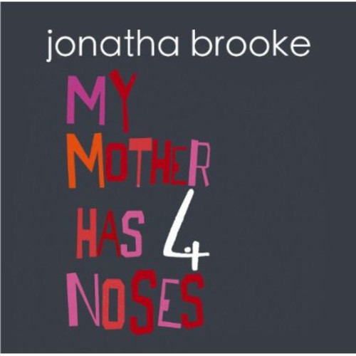 Jonatha Brooke: My Mother Has Four Noses - COMPACT DISCS
