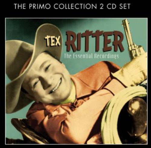 Tex Ritter: Essential Recordings - COMPACT DISCS