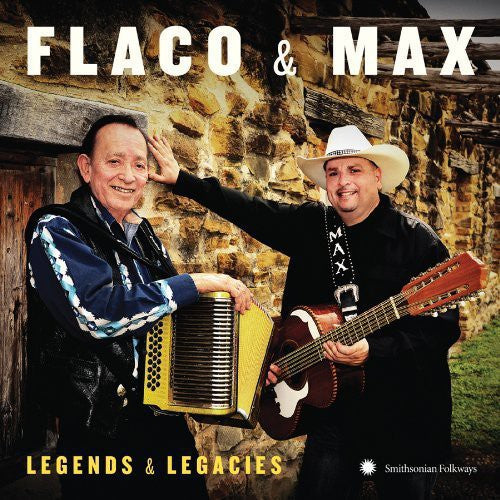 Flaco Jimenez & Max Baca: Flaco & Max: Legends & Legacies - COMPACT DISCS