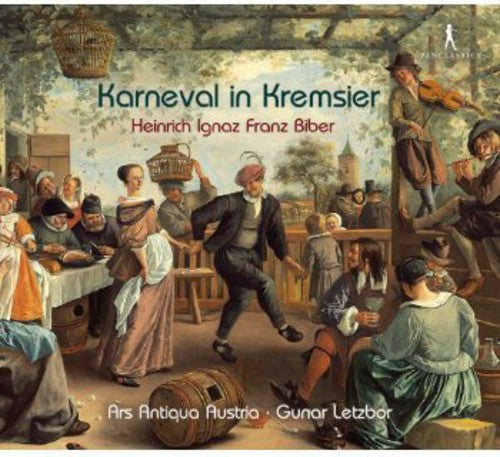 Ars Antiqua Austria: Karneval in Kremsier - COMPACT DISCS