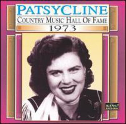 Patsy Cline: Country Music Hall of Fame 1973 - COMPACT DISCS