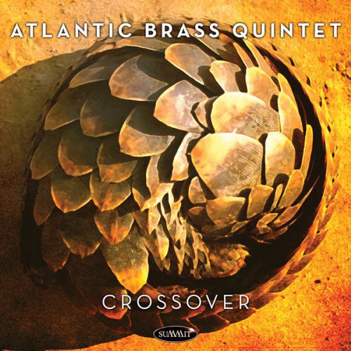 Atlantic Brass Quintet: Crossover - COMPACT DISCS