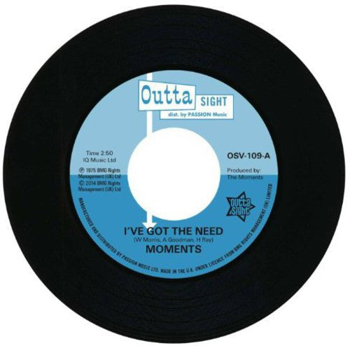 The Moments: I've Got the Need/Nine Times - 7-INCH SINGLE