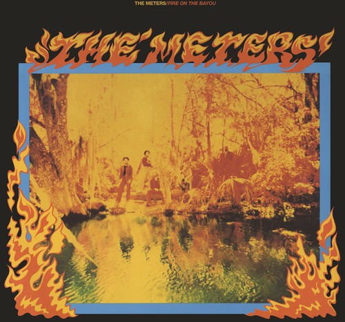 The Meters: Fire on the Bayou - VINYL LP
