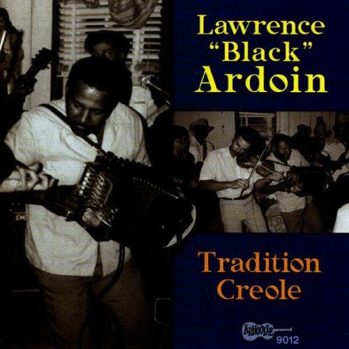 Lawrence Ardoin: Tradition Creole - COMPACT DISCS
