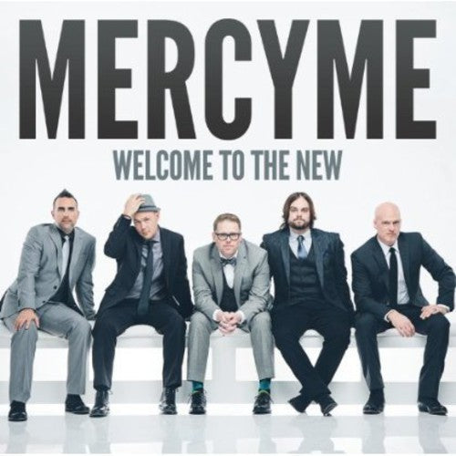 MercyMe: Welcome to the New - COMPACT DISCS