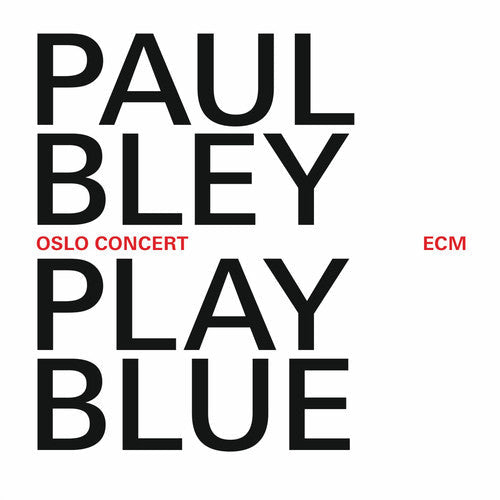 Paul Bley: Play Blue: Oslo Concert - COMPACT DISCS