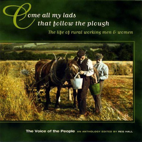 Various Artists: Come All My Lads That Follow the Plough / Various - COMPACT DISCS