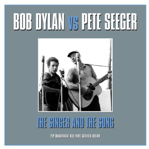Dylan V's Seeger: Singer & the Song - VINYL LP