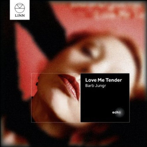 Barb Jungr: Love Me Tender - COMPACT DISCS
