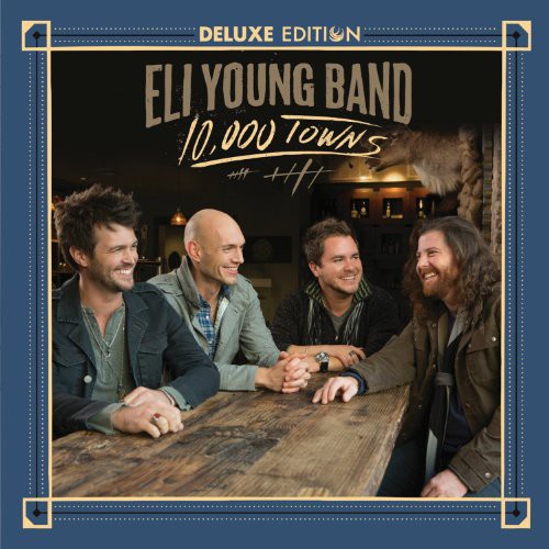 Eli Young Band: 10 0000 Towns - COMPACT DISCS